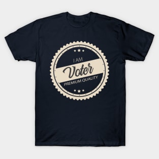 I AM VOTER T-Shirt